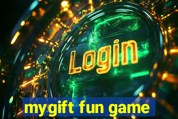 mygift fun game